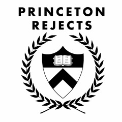 Princeton Rejects - The Thesis [Changes EP PREVIEW out now]