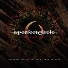 A Perfect Circle - Orestes (Live)