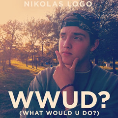 WWUD? (What Would U Do?)