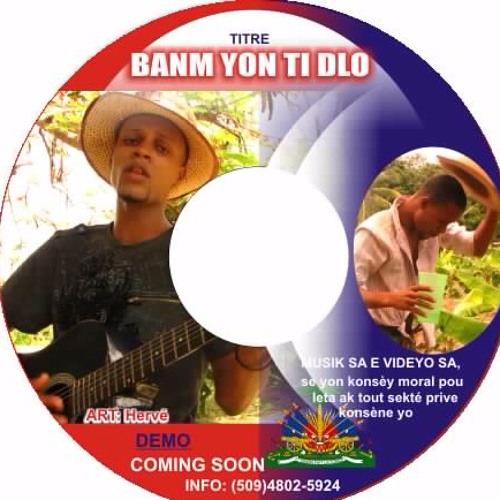 Banm Yon Ti Dlo_audio_By Herve_ Prodz Lil-B records