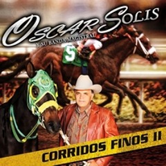 Oscar Solis Corridos De caballos 2013