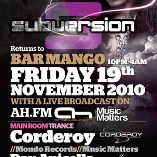 Live from Music Matters at Subversion Club Mango 19-11-2010 (Afterhours.fm)