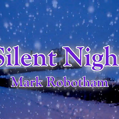 Silent Night - Mark Robotham