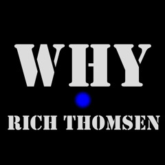 Why (do the stars bleed) - Rich Thomsen