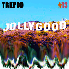 TRKPOD 13 / DJ Loki (AKA DJ Paul London) / November 2013