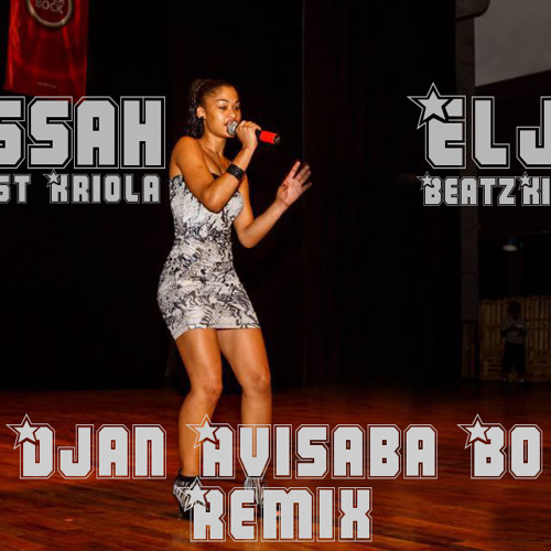 Djan Avisaba Bo Remix Feat Elji BeatzKilla
