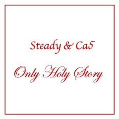 Only Lonely Holy Story(Only Holy Story remix)
