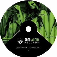 Tech Feelings by Dejon Lofton mastering sample