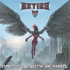 Don't Fuck With An Angel (album pre-listening mix)