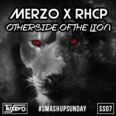#SMASHUPSUNDAY 07 - Otherside of the Lion (Tuxevo Mashup)