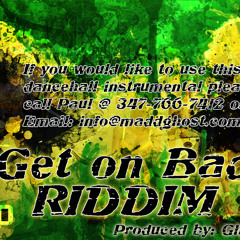 GET ON BAD RIDDIM