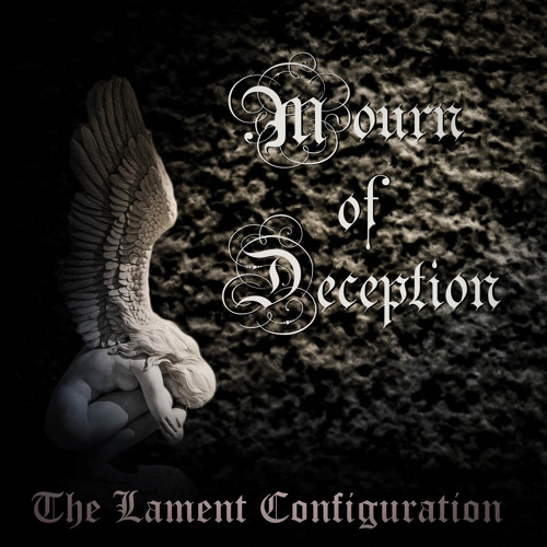 Mourn Of Deception - The Lament Configuration