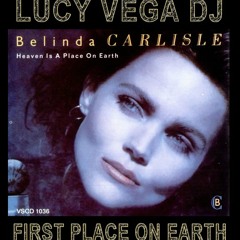 Belinda Carlisle - 'Heaven' (Lucy Vega DJ First Place Mix)
