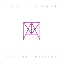 All That Matters Piano Version