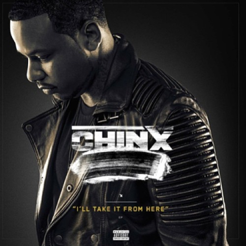 Chinx - No Way Out (Dirty) (Prod. Duke Dinero x The Superiors)