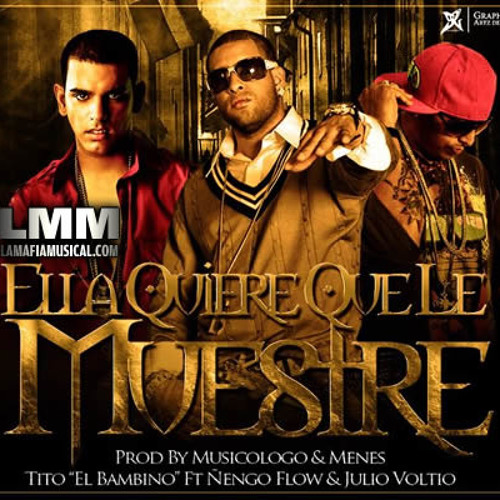 Quiere Que Le Muestre-Tito El Bambino.Ft.ÑengoFlow(Remix Loop XTD)(ProD. DjM@!K0L.Ft.DjLeeZ)(98-BpM)