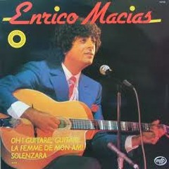 Enrico Macias - La Fête Orientale - 1972.3GP