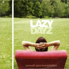 Lazy Days     (wip)
