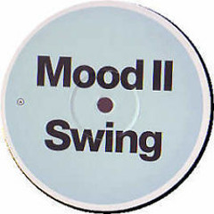 Mood 2 Swing - Closer (Mr Black's Private Edit)