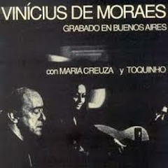 A Felicidade - Vinicius De Morais - Toquinho - Maria Creuza