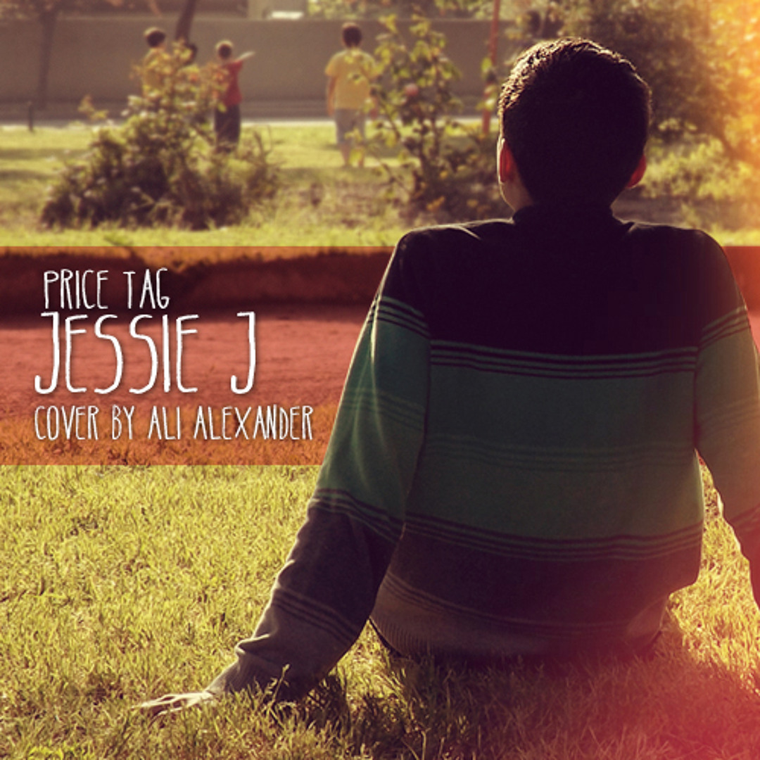 Stream Jessie J - Price Tag (Ali Alexander Cover) by AliAlexander ...
