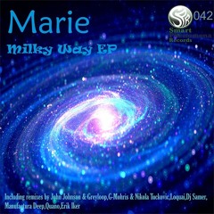 Marie - Milky Way (Manufactura Deep Remix)