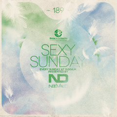 neeVald pres. Sexy Sunday Radio Show 189 - IBIZA GLOBAL RADIO