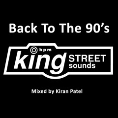 Kiran Goes To King Street (Back To The 90's) [DOWNLOADABLE]