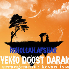 Rohollah Afshar - Yekio Doost Daram
