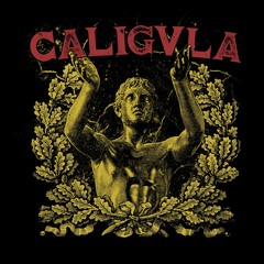 "Smell of Psalms" by Caligula