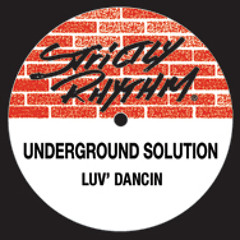 The Underground Solution - Luv Dancin' (ACU. Rework)