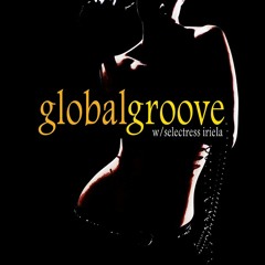 Selectress Iriela Live at Global Groove