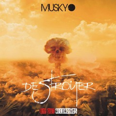 FOAR002 : Muskyo - Destroyer (Original Mix)