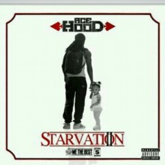 Ace Hood-Starvation 2-On Right Now
