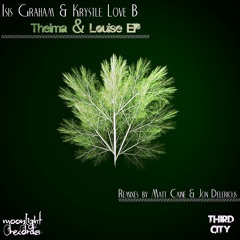 Isis Graham & Krystle Love B -Thelma & Louise EP - Knee Deep - OUT EXCLUSIVELY ON TRAXSOURCE DEC 12