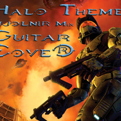 Halo Theme Guitar Cover ("Halo Mjolnir Mix")