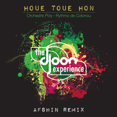 Houe toue hon - Orchestre Poly - Rythmo de Cotonou  (Afshin remix )