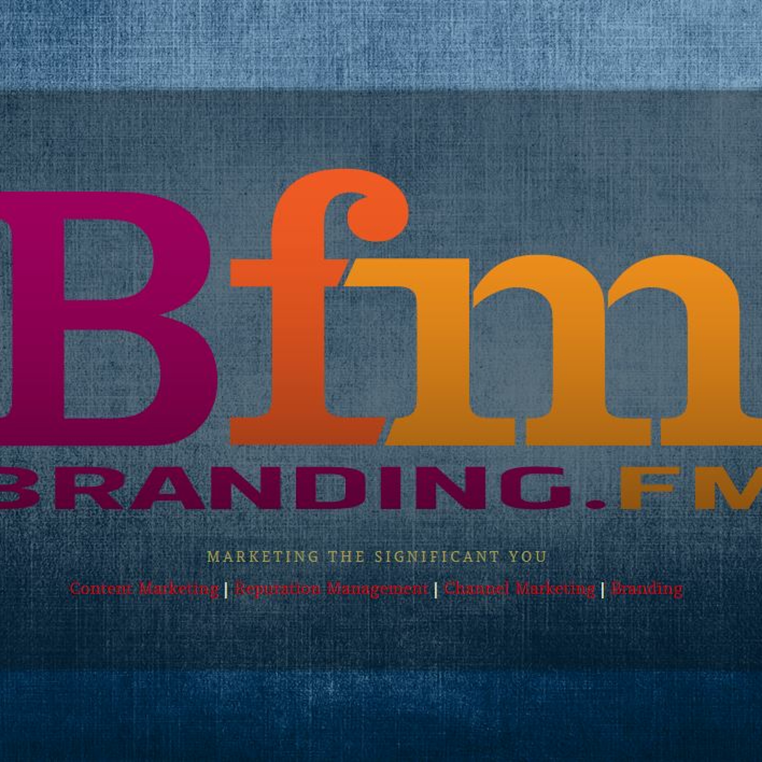 Branding.fm | Google SEO = Major Changes! episode artwork