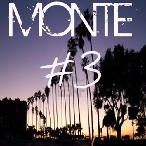 The Finest - Monte Mixtape