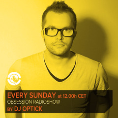 Dj Optick - Obsession - Ibiza Global Radio - 24.11.2013