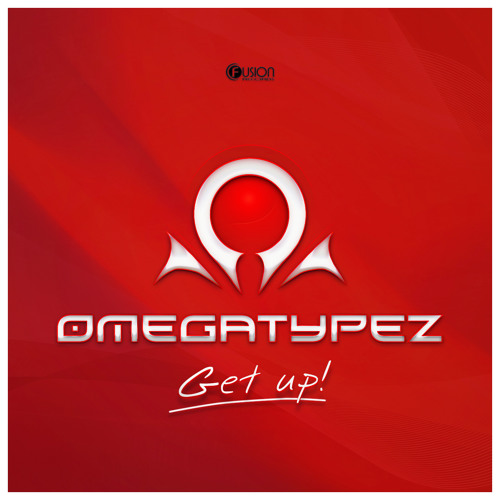 Omegatypez - Get Up!