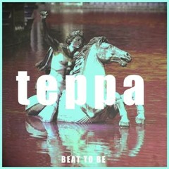 BEAT TO BE - "TEPPA" / Free Download