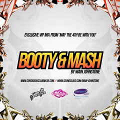 Booty & Mash - Wain Johnstone