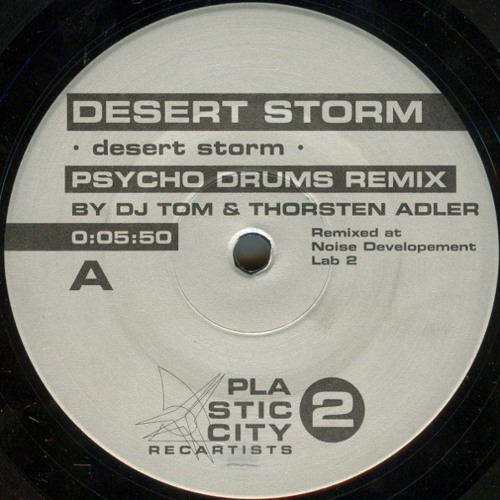 Desert Storm - Desert Storm (Psycho Drums Remix)