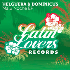 Helguera & Dominicus ft DUDU - Leyenda SC-Edit
