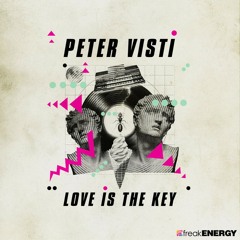Peter Visti - Love Is The Key