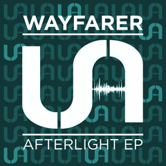 A. Wayfarer - Afterlight - Uprise Audio - UA005