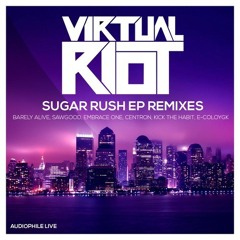 Virtual Riot - Sugar Rush (Barely Alive Remix)