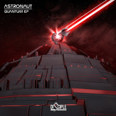 Astronaut - Quantum EP