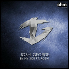 Joshi George – By My Side Ft. Roshi (VinylBreaker Feat. C0py Bootleg)